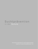 Suchtprävention in der Schule