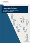 Leitfaden "Mobbing an Schulen"