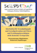 Interkulturelle Sexualpädagogik und Gewaltprävention mit Eltern und Erziehungsberechtigten nicht deutscher Erstsprache